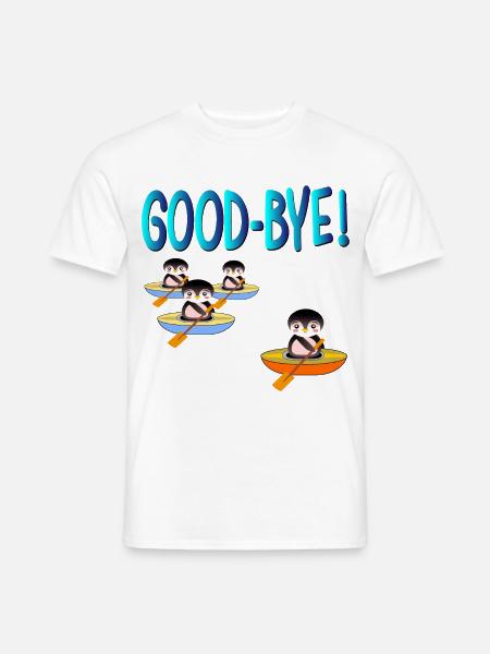 GODD-BYE ABSCHIED - Männer T-Shirt - Weiß