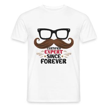 Certified Expert Since Forever - Men's T-Shirt - white - Front - AI Model Male 178 dark (178cm)