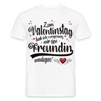 Valentinstag keine Freundin - Männer T-Shirt - Weiß - Vorne - AI Model Male 178 dark (178cm)