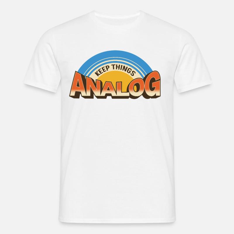 Keep Things Analog – Retro Tech Statement - Men's T-Shirt - white