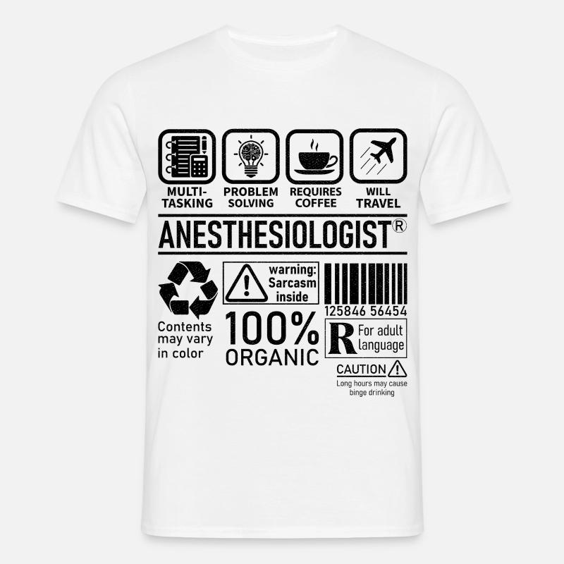 Anesthesiologist multi tasking problem solving - Männer T-Shirt - Weiß