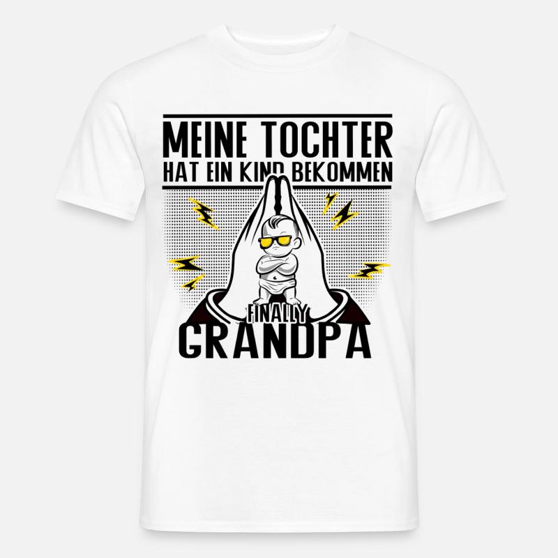 Endlich Opa – Tochter sei Dank! - Männer T-Shirt - Weiß