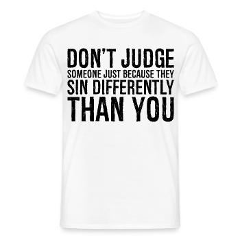 don t judge someone just because they sin - Men's T-Shirt - white - Front - AI Model Male 178 dark (178cm)