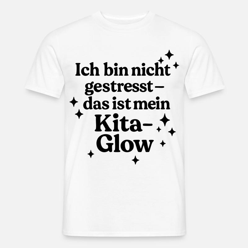 Ich bin nicht gestresst... - Männer T-Shirt - Weiß