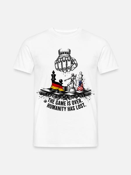 The Game is Over, Humanity has Lost - Männer T-Shirt - Weiß