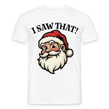 I saw that - Santa - Men's T-Shirt - white - Front - AI Model Male 178 dark (178cm)