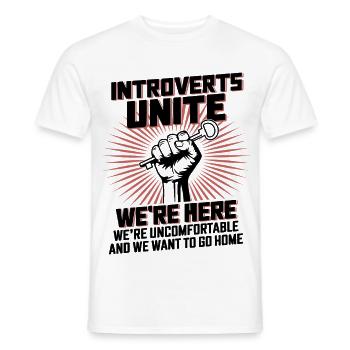 Introverts Unite Here - Männer T-Shirt - Weiß - Vorne - AI Model Male 178 dark (178cm)