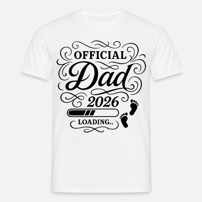Dad 2026 Papa Loading Vaterschaft - Männer T-Shirt - Weiß
