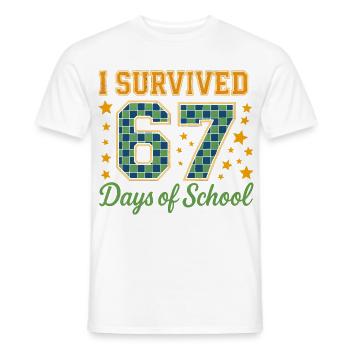 67 Tage Schule Überlebt - Männer T-Shirt - Weiß - Vorne - AI Model Male 178 dark (178cm)