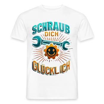 Schraub dich glücklich Schrauber Shirt Motorrad  - Männer T-Shirt - Weiß - Vorne - AI Model Male 178 dark (178cm)