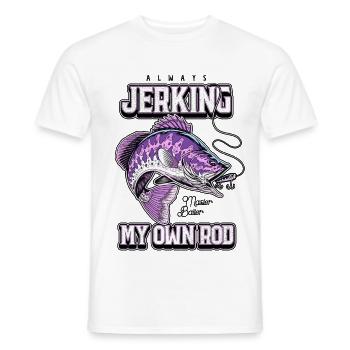 Always Jerking My Rod Funny Fishing - Men's T-Shirt - white - Front - AI Model Male 178 dark (178cm)