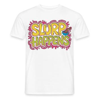 Ramen Slurp Happens Japanese Food Noodle Bowl - Men's T-Shirt - white - Front - AI Model Male 178 dark (178cm)