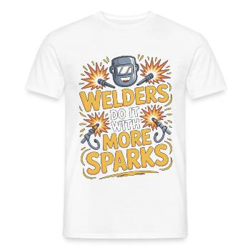 Welders Do It With More Sparks Mechanic Welding - Männer T-Shirt - Weiß - Vorne - AI Model Male 178 dark (178cm)