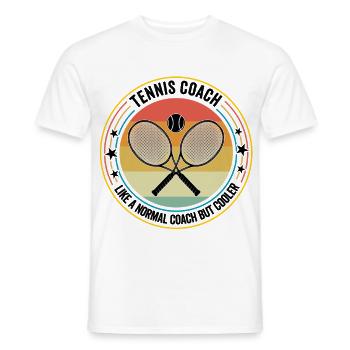 Tennis Coach Like A Normal Coach But Cooler - Men's T-Shirt - white - Front - AI Model Male 178 dark (178cm)