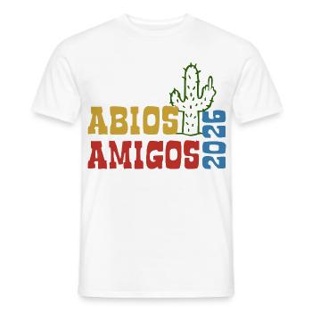 Abios Amigos 2026 - Abitur - Kaktus Geschenk - Männer T-Shirt - Weiß - Vorne - AI Model Male 178 dark (178cm)