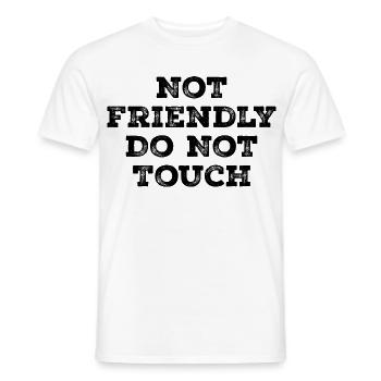 Nicht freundlich, nicht anfassen - Männer T-Shirt - Weiß - Vorne - AI Model Male 178 dark (178cm)