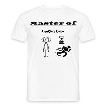 Meister des beschäftigten Wirkens - Männer T-Shirt - Weiß - Vorne - AI Model Male 178 dark (178cm)