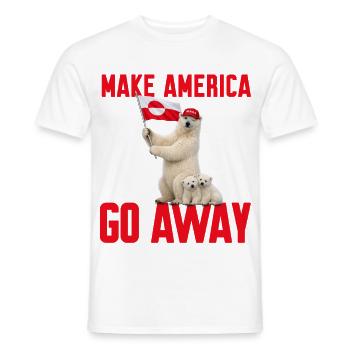 Make America go away! Greenland statement against US - Men's T-Shirt - white - Front - AI Model Male 178 dark (178cm)