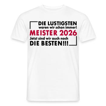 Lustige Meister 2026 - Männer T-Shirt - Weiß - Vorne - AI Model Male 178 dark (178cm)