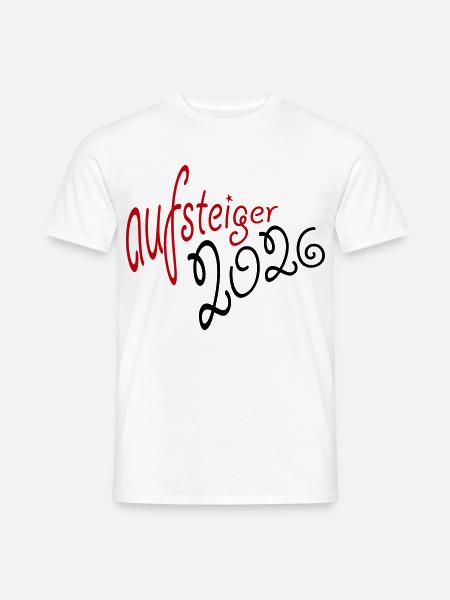 Aufsteiger 2026 Aufstieg - Männer T-Shirt - Weiß