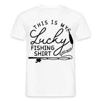 this is my lucky fishing shirt do not wash - Men's T-Shirt - white - Front - AI Model Male 178 dark (178cm)