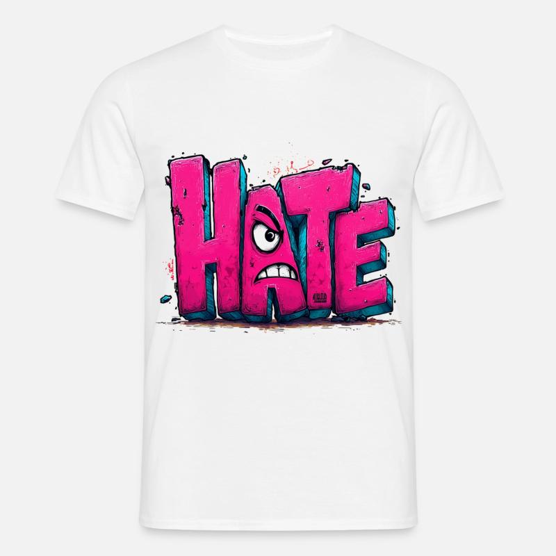 Hate Graffiti - Männer T-Shirt - Weiß