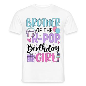 Brother Of The K Pop Birthday Girl - Men's T-Shirt - white - Front - AI Model Male 178 dark (178cm)