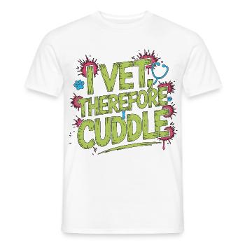 Vet Tech I Vet Therefore I Cuddle Animal Lover - Men's T-Shirt - white - Front - AI Model Male 178 dark (178cm)