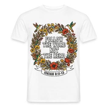 Follow The Word Not The Herd Hummingbird - Men's T-Shirt - white - Front - AI Model Male 178 dark (178cm)