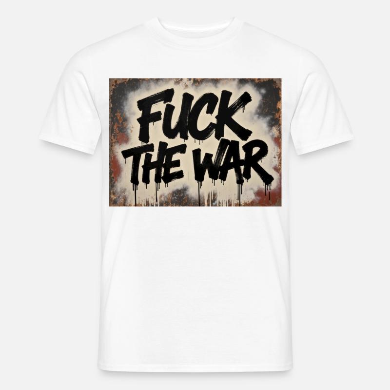 SCHEISS AUF DEN KRIEG - Männer T-Shirt - Weiß