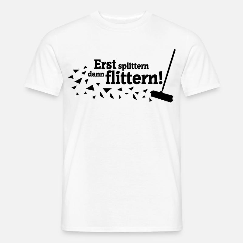 Polterabend Spruch - Männer T-Shirt - Weiß