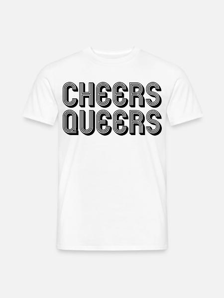 Cheers Queers LGBTQ queer - Männer T-Shirt - Weiß