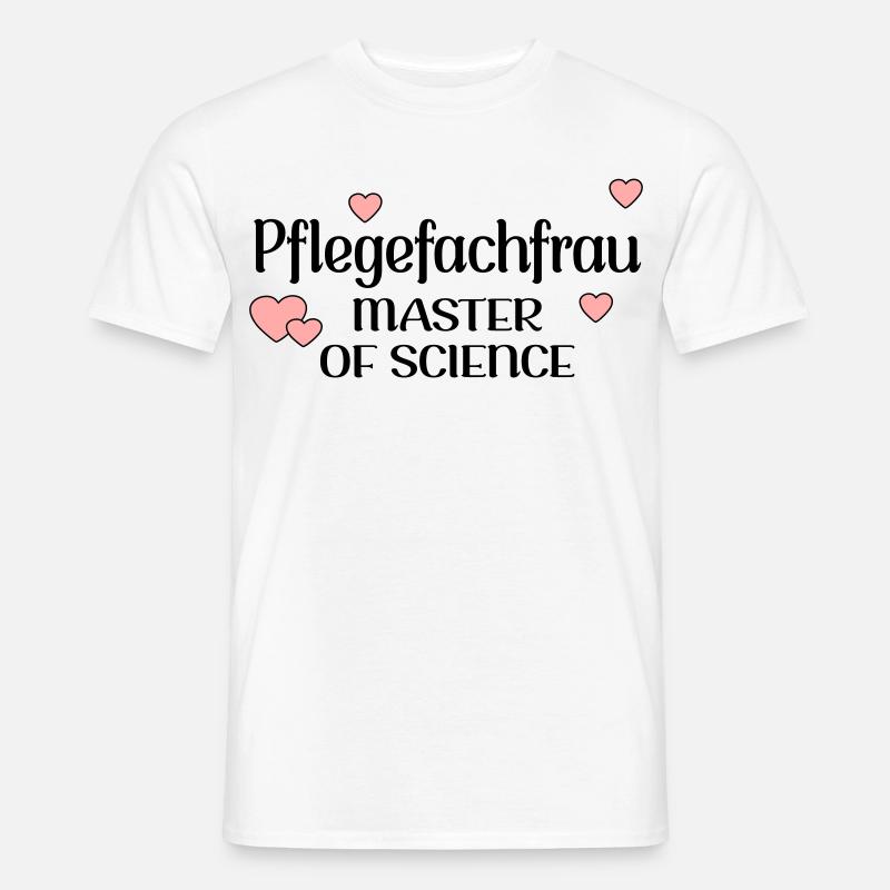 MASTERSTUDIUM PFLEGE - PFLEGEFACHFRAU - Männer T-Shirt - Weiß
