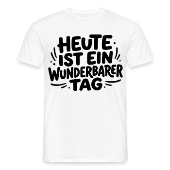 Heute ist ein wunderbarer Tag - Männer T-Shirt - Weiß - Vorne - AI Model Male 178 dark (178cm)