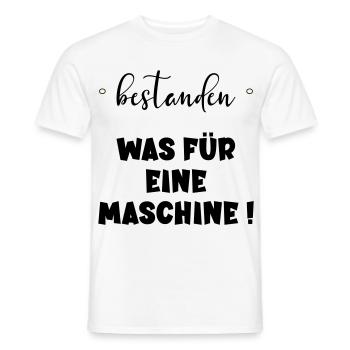 Abschluss Bestanden - Maschine - Männer T-Shirt - Weiß - Vorne - AI Model Male 178 dark (178cm)