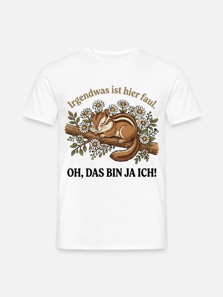 Streifenhörnchen Faul Spruch - Männer T-Shirt - Weiß
