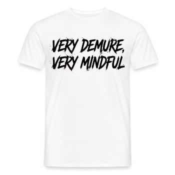 Very Demure Very Mindful - Men's T-Shirt - white - Front - AI Model Male 178 dark (178cm)