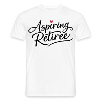 Aspiring Retiree - Men's T-Shirt - white - Front - AI Model Male 178 dark (178cm)