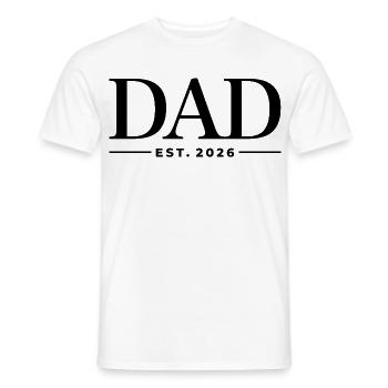 Dad Est. 2026 | Vater | Vatertag - Männer T-Shirt - Weiß - Vorne - AI Model Male 178 dark (178cm)