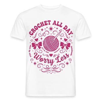 Häkelliebhaber Häkelt den ganzen Tag Sorge Weniger Lustig - Männer T-Shirt - Weiß - Vorne - AI Model Male 178 dark (178cm)