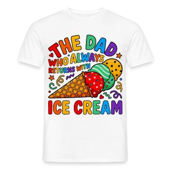 Vater kommt immer mit Eiscreme - Männer T-Shirt - Weiß - Vorne - AI Model Male 178 dark (178cm)