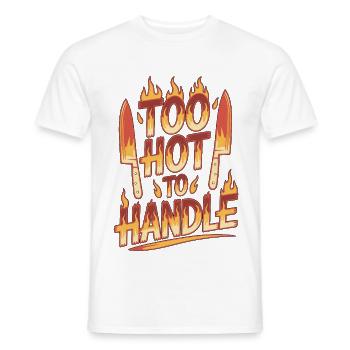 Restaurant Chef Too Hot to Handle Kitchen Chef - Men's T-Shirt - white - Front - AI Model Male 178 dark (178cm)