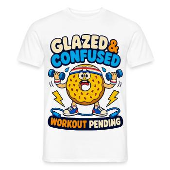 Glazed & Confused Workout Pending - Men's T-Shirt - white - Front - AI Model Male 178 dark (178cm)