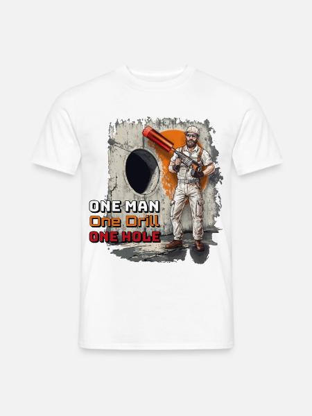 Meister der Bohrung - Männer T-Shirt - Weiß
