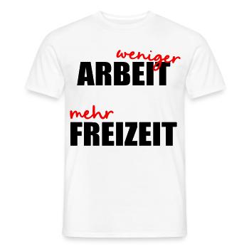 Moins de travail, de temps libre - T-shirt homme - blanc - Devant - AI Model Male 178 dark (178cm)