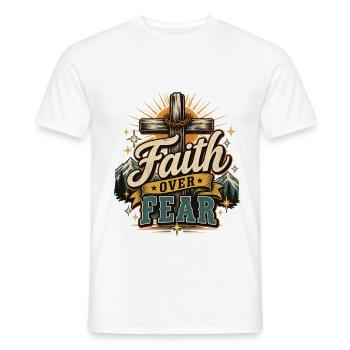 Faith Over Fear – Christlicher Glaubensspruch - Männer T-Shirt - Weiß - Vorne - AI Model Male 178 dark (178cm)