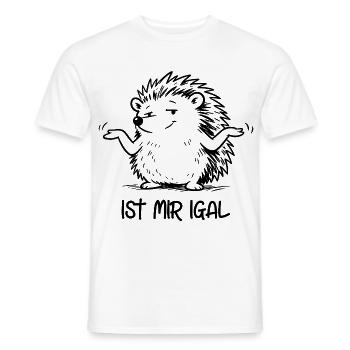 Igel egal - Ist mir igal - Männer T-Shirt - Weiß - Vorne - AI Model Male 178 dark (178cm)