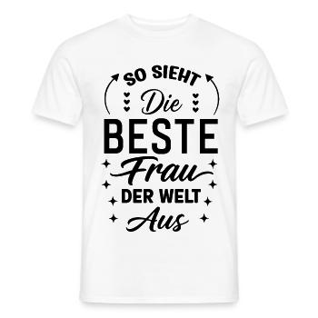 So sieht die beste Frau der Welt aus Frauen Spruch - Männer T-Shirt - Weiß - Vorne - AI Model Male 178 dark (178cm)