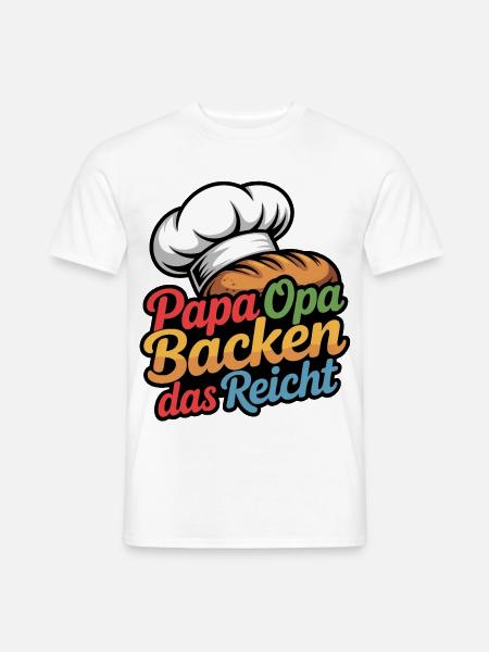 Papa Opa Backen Das Reicht - Männer T-Shirt - Weiß