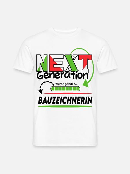 Bauzeichnerin Next Generation Beruf Arbeit Frau - Männer T-Shirt - Weiß